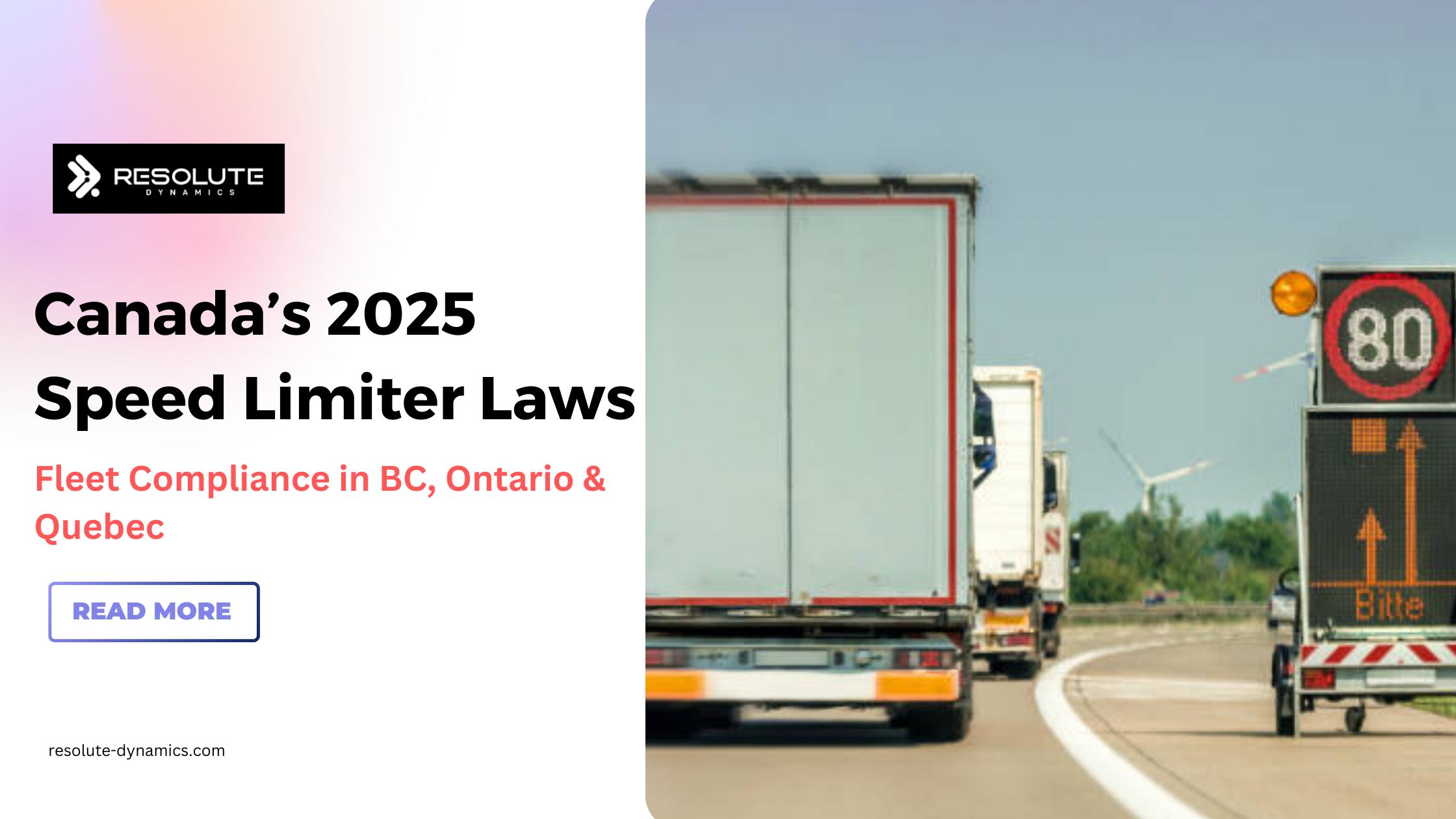 Canada’s Speed Limiter Laws Explained (2025) What BC, Ontario & Quebec Require for Fleet Compliance