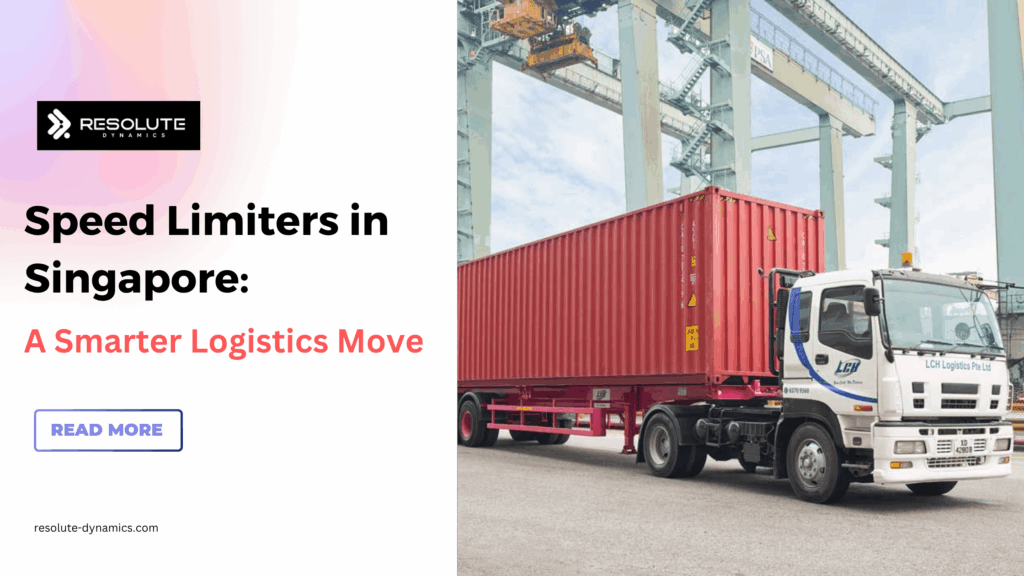 How Singapore's Logistics Sector Handles Speed Governance and LTA ...