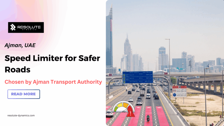 Ajman Transport Authority Chooses Speed Limiter for Safer Roads