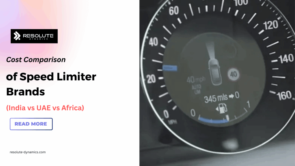 Speed Limiter Cost Factors Across India, UAE & Africa