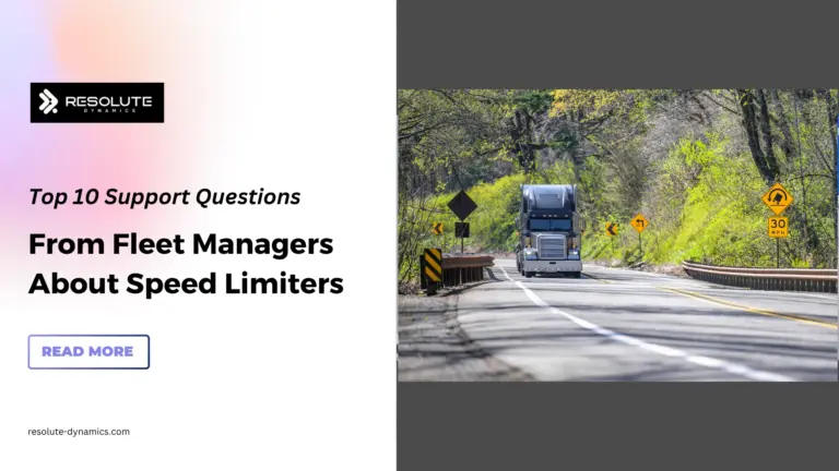 Top 10 Support Questions from Fleet Managers About Speed Limiters