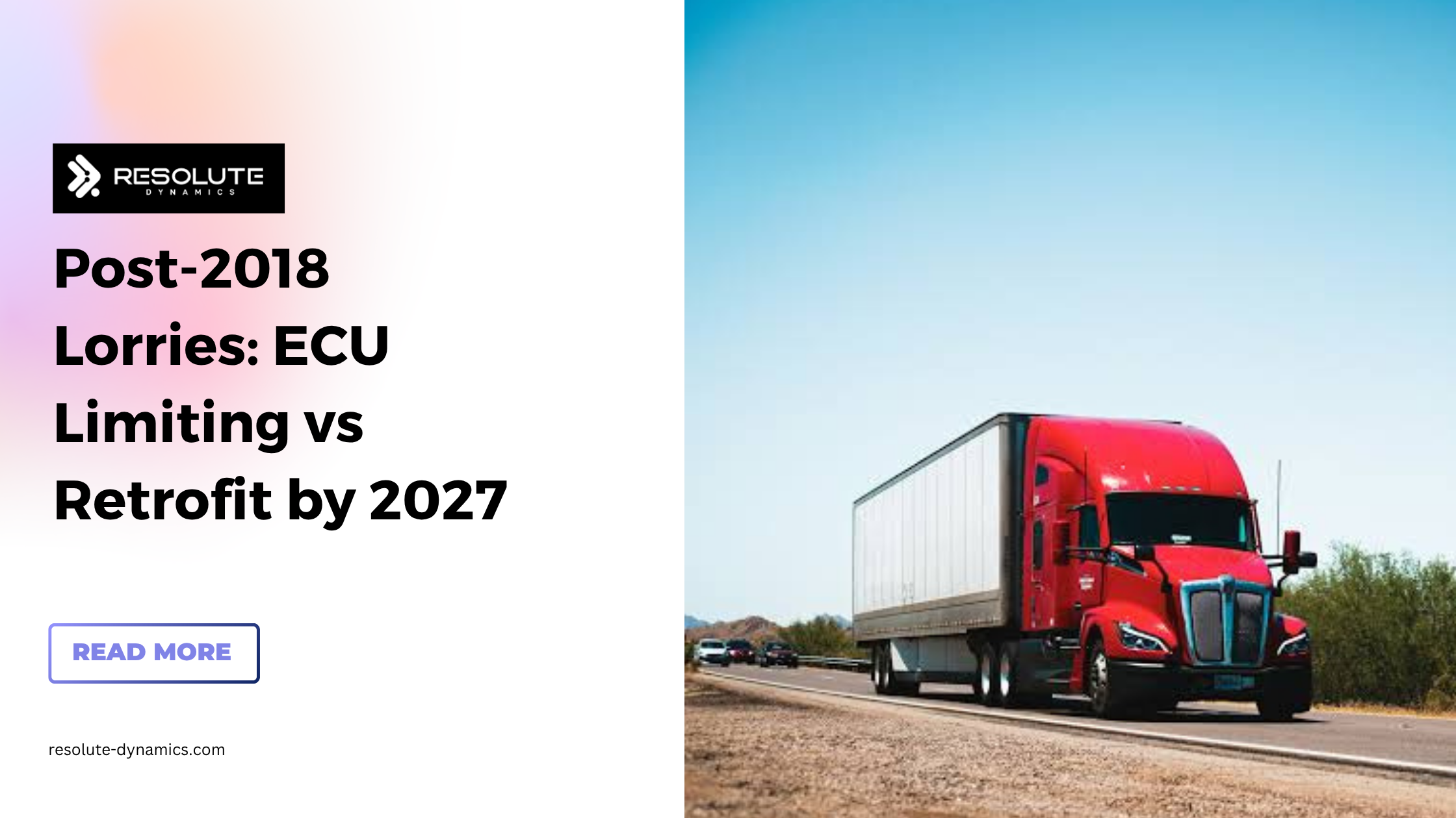 Post-2018 Lorries: ECU Limiting vs Retrofit by 2027